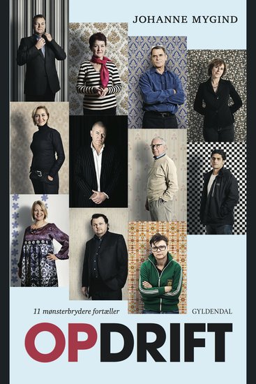 Opdrift - 11 mønsterbrydere fortæller - cover