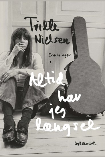 Altid har jeg længsel - Erindringer - cover