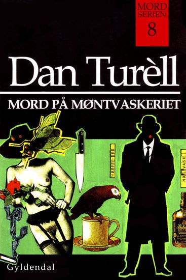 Mord på møntvaskeriet og andre kriminalhistorier - cover