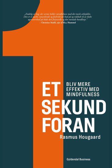 Et sekund foran - Bliv mere effektiv med mindfulness - cover