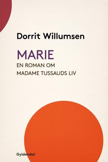 Marie - en roman om Marie Tussauds liv - cover