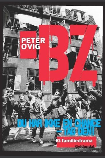 BZ - Du har ikke en chance - tag den! Et familiedrama - cover