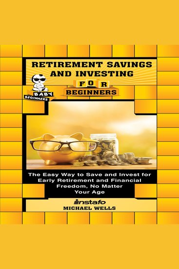 Retirement Savings and Investing for Beginners - cover