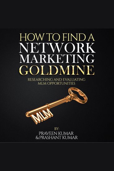 How to Find a Network Marketing Goldmine - cover