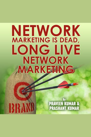 Network Marketing is Dead Long Live Network Marketing - cover
