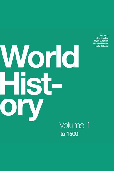 World History Volume 1: to 1500 - (OpenStax Audio Textbook) - cover