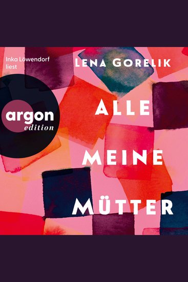 Alle meine Mütter (Ungekürzte Lesung) - cover