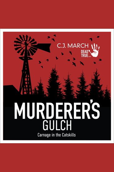 Murderer's Gulch - Carnage in the Catskills - cover
