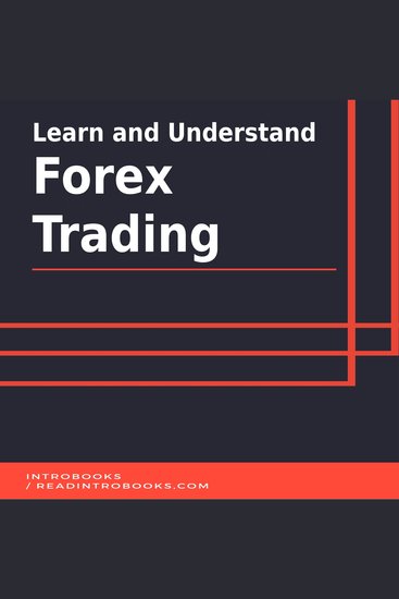 Learn and Understand Forex Trading - cover