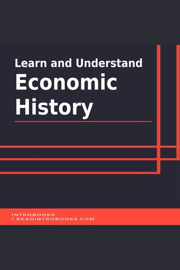 Learn and Understand Economic History - cover