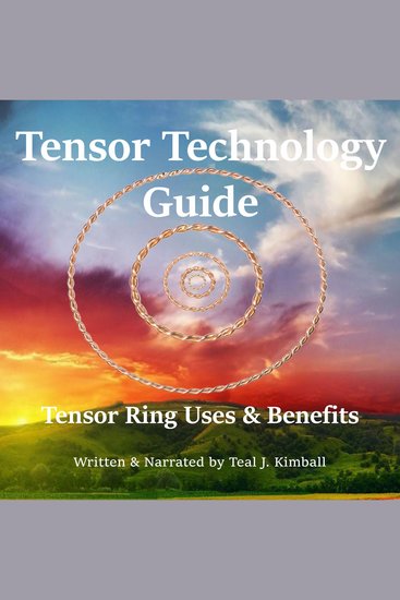 Tensor Technology Guide - Tensor Ring Benefits and Uses - cover