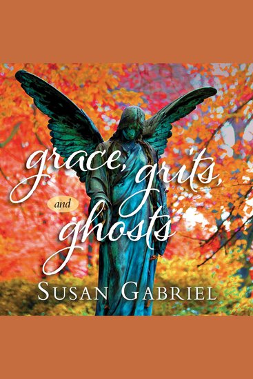 Grace Grits and Ghosts: Southern Short Stories - cover