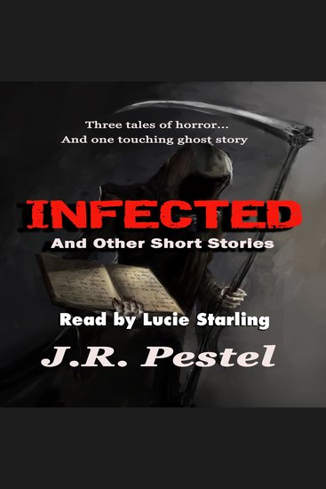 Infected and Other Short Stories - cover