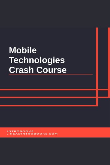 Mobile Technologies Crash Course - cover