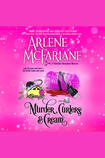 Murder Curlers & Cream - A Valentine Beaumont Mystery - cover