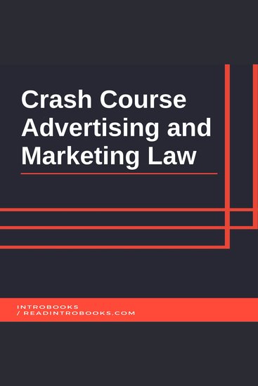 Crash Course Advertising and Marketing Law - cover