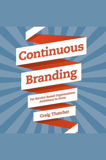 Continuous Branding - For Service-based Organisations Ambitious to Grow - cover