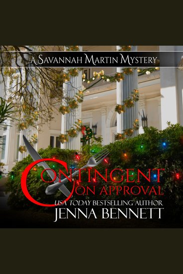 Contingent on Approval - A Savannah Martin Novella - cover