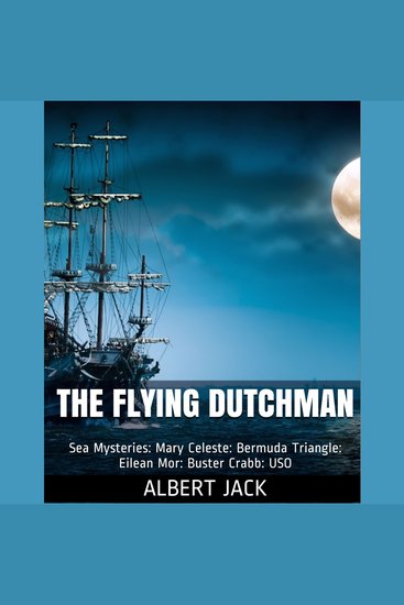 The Flying Dutchman - World Famous Sea Mysteries - cover