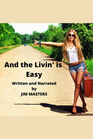 And the Livin' is Easy - cover