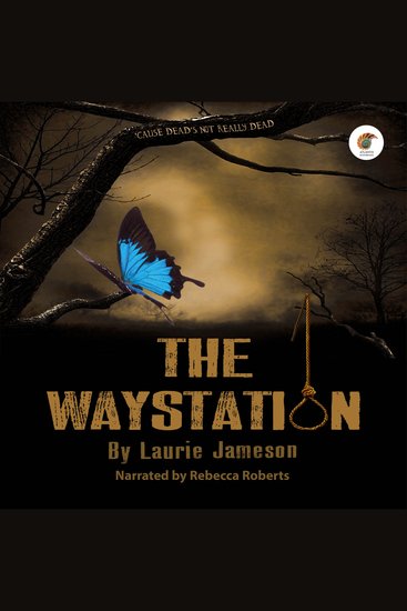 The Waystation - Behind Every Death There's a Story - cover