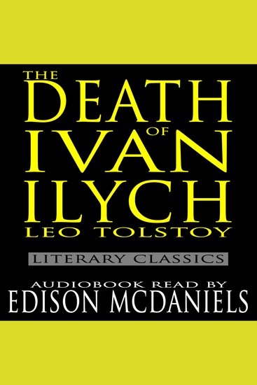 The Death of Ivan Ilych - Literary Classics - cover