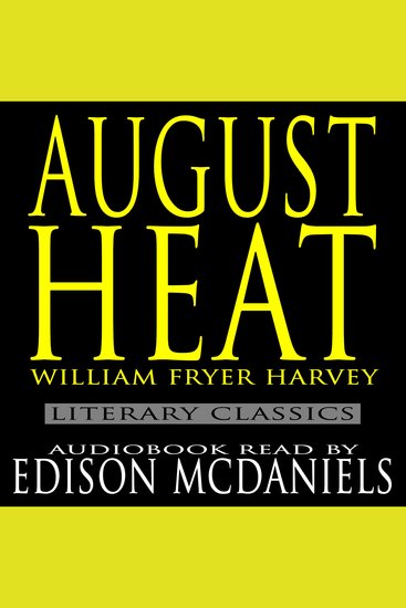 August Heat - The classic tale of precognition - cover