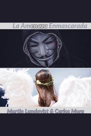 La Amenaza Enmascarada - cover