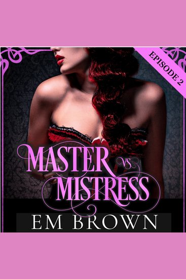 Master vs Mistress Episode 2 - cover