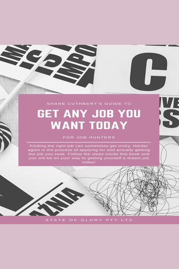 Get any job you want today - cover