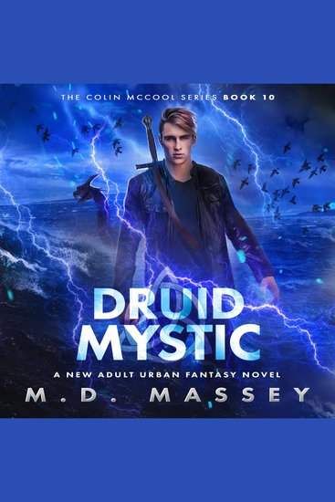 Druid Mystic - A New Adult Urban Fantasy Novel - cover