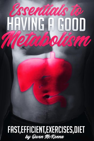Essentials for a Good Metabolism - Repair Your Liver Lose Weight Naturally - cover