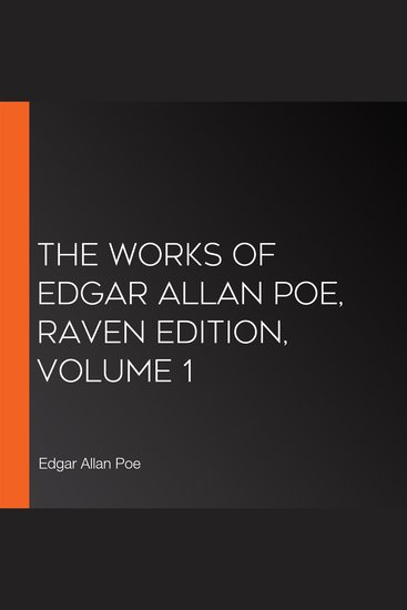 The Works of Edgar Allan Poe Raven Edition Volume 1 - cover