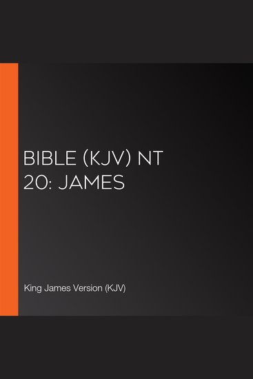 Bible (KJV) NT 20: James - cover