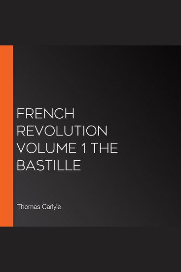 French Revolution Volume 1 the Bastille - cover