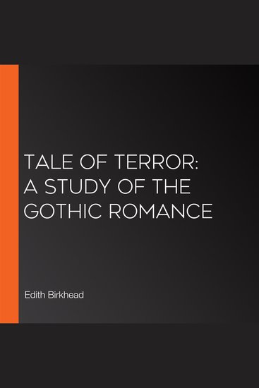 Tale of Terror: A Study of the Gothic Romance - cover