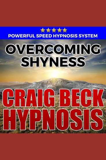 Overcoming Shyness: Hypnosis Downloads - cover