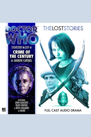 Doctor Who: Crime of the Century - The Lost Stories - cover