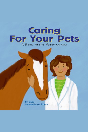 Caring for Your Pets - A Book About Veterinarians - cover