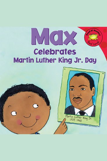 Max Celebrates Martin Luther King Jr Day - cover