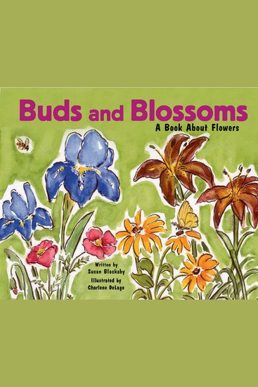 Buds and Blossoms - A Book About Flowers - cover