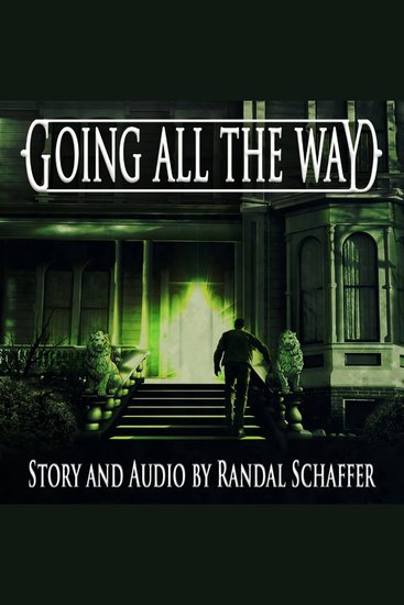 Going All the Way - Shivers: Tales of Erotic Nightmare Book 1 - cover