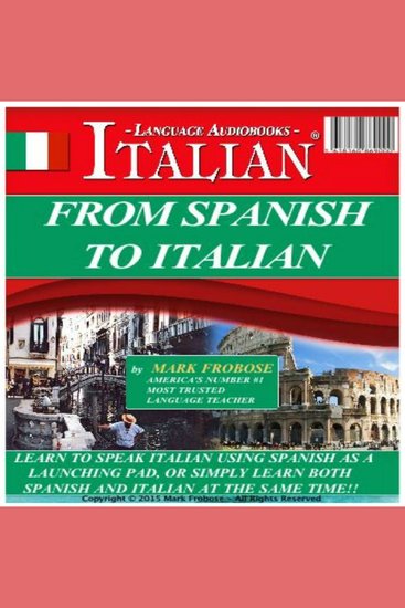From Spanish To Italian - Easy way to learn Italian from Spanish - cover