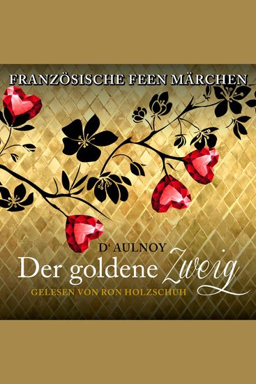 Französische Feen Märchen: Der goldene Zweig - cover