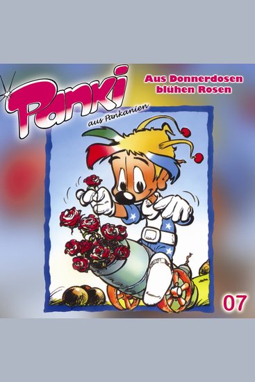 Folge 7: Aus Donnerdosen blühen Rosen - cover