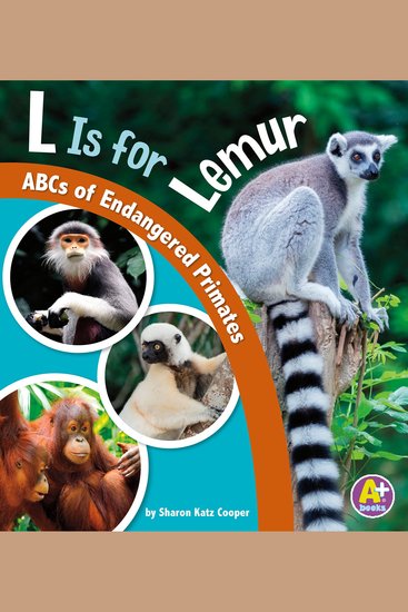 L Is for Lemur - ABCs of Endangered Primates - cover