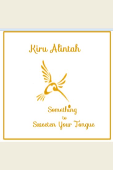 Something to Sweeten Your Tongue - poems - cover