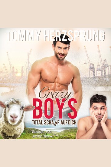 Crazy Boys - Total scha(r)f auf dich - cover