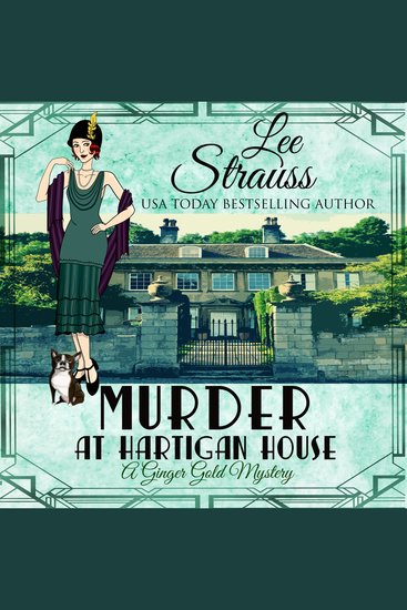 Murder at Hartigan House - A cozy historical mystery (A Ginger Gold Mystery Book 2) - cover