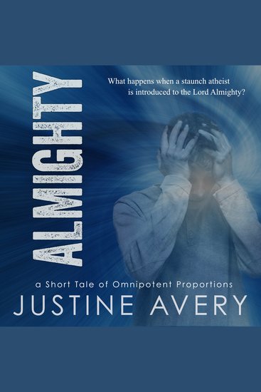 Almighty - A Short Tale of Omnipotent Proportions - cover